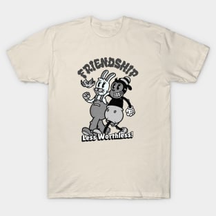 Funny Vintage "Friendship, Less Worthless!" Cartoon Parody T-Shirt